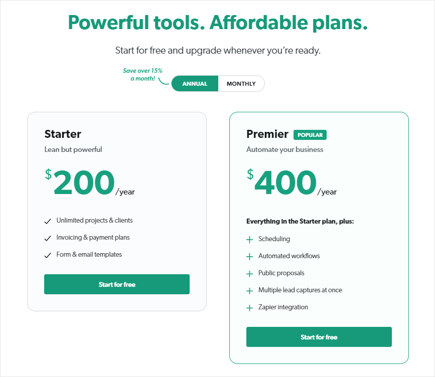 Dubsado pricing: $200 per year for the Starter pack and $400 per year for the Premier pack.