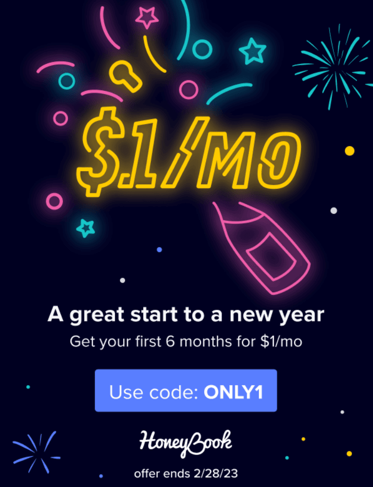 Screenshot of HoneyBook's tempting offer with the text: "A great start to a new year, Get your first 6 months for $1/mo"